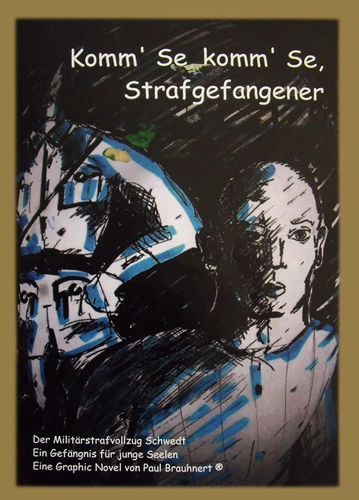 Cover „Komm´Se, komm´Se, Strafgefangener“