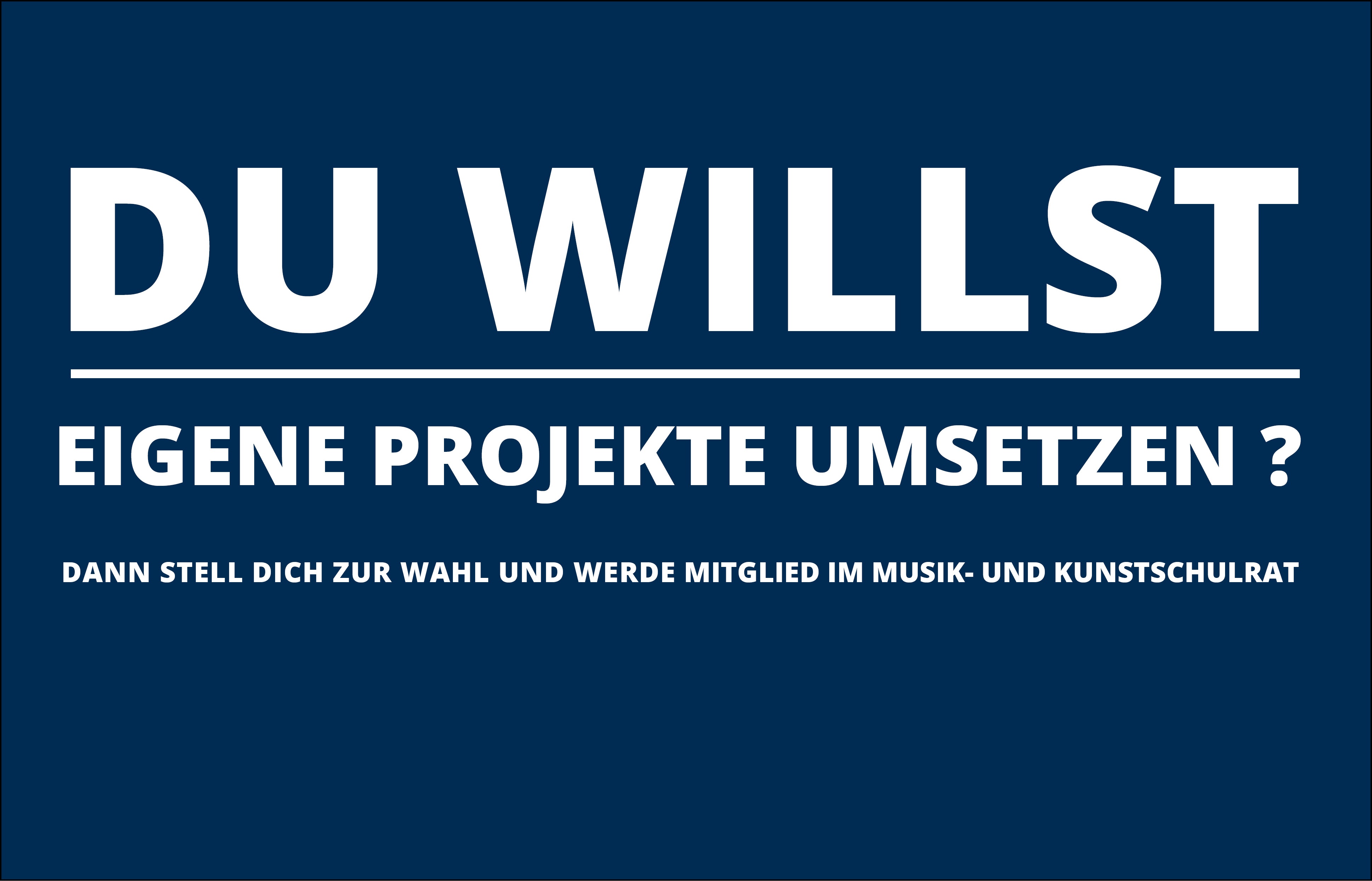 Foto: Wahlaufruf Musik- und Kunstschulrat